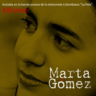 Mírame 專輯 Marta Gomez