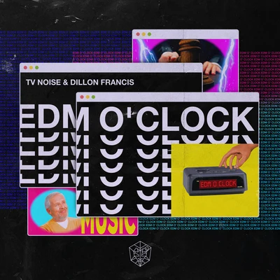 EDM O&#x27; CLOCK (Extended Mix) 专辑 TV Noise