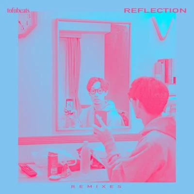 REFLECTION REMIXES 專輯 藤井隆/Okadada/tofubeats