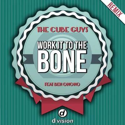 Work it To the Bone [Yolanda Be Cool Remix] 專輯 The Cube Guys