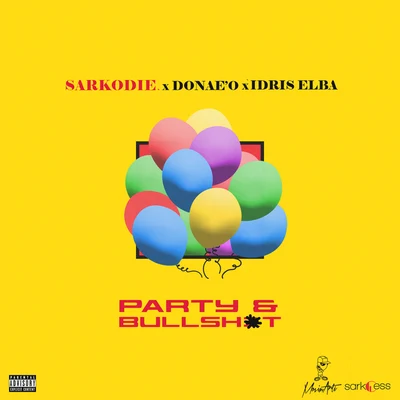 Party & Bullshit 專輯 Sarkodie