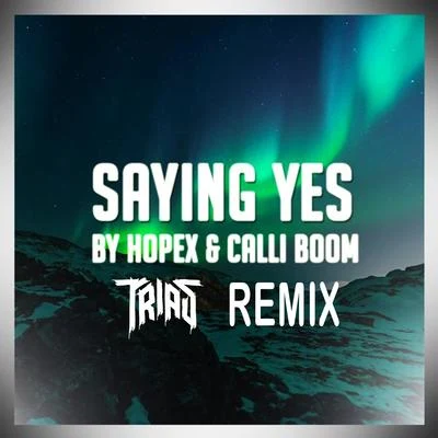 Saying Yes (Trias Remix) 專輯 Trias