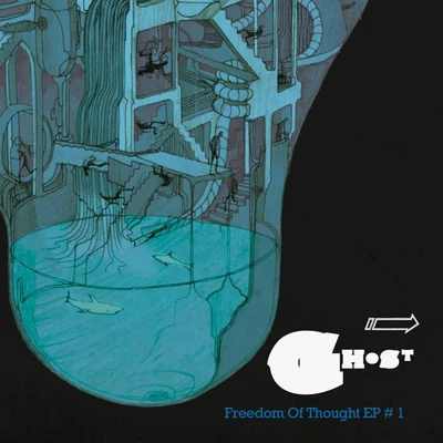 Freedom Of Thought EP #1 專輯 ghost