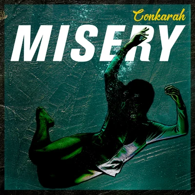 Misery 專輯 Conkarah