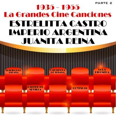 La Grandes Cine Canciones, Parte 2 专辑 Estrellita Castro