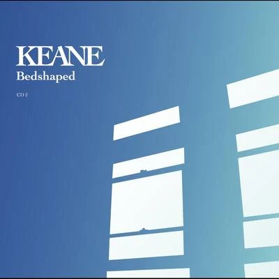 Bedshaped (International CD maxi 2) 專輯 Keane