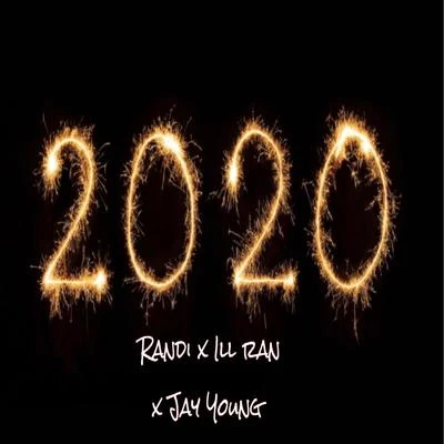 2020 (feat. Randi & J.A.Y. Young) 專輯 randi/SICKOTOY