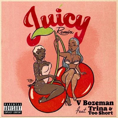 V. BozemanTimbaland Juicy (Remix)