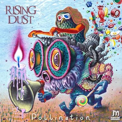 Rising Dust Rising Dust - Pollination