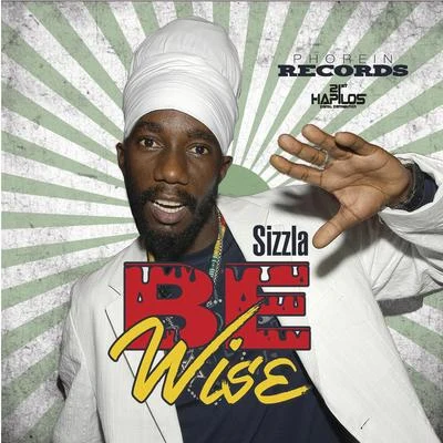 Be Wise 专辑 Sizzla