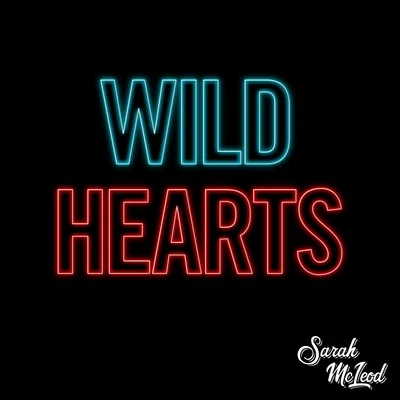 Wild Hearts 專輯 Sarah McLeod