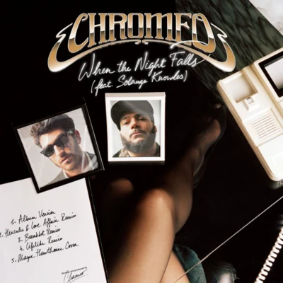 When the Night Falls(Remixes) 專輯 Chromeo