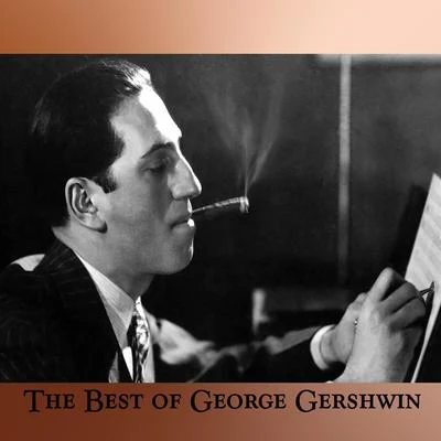 George Gershwin The Best of George Gershwin