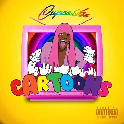 Cartoons 專輯 cupcakKe