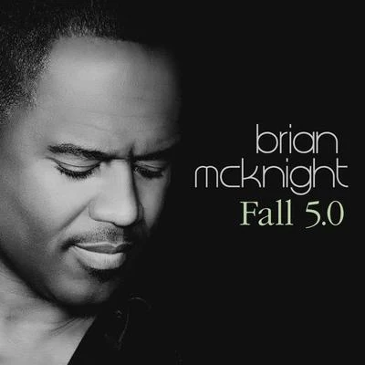 Brian McKnight Fall 5.0