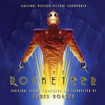 The Rocketeer (Original Motion Picture Soundtrack) 專輯 James Horner