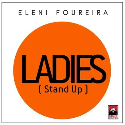 ladies (standup) 專輯 Eleni Foureira