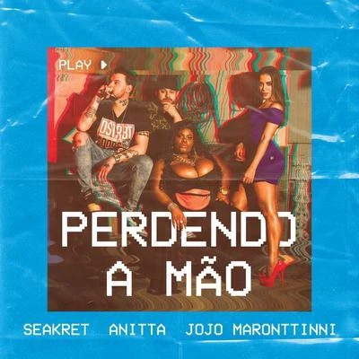 Perdendo A Mão 專輯 Jojo Maronttinni