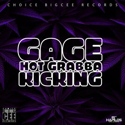 Hot Grabba Kicking - Single 专辑 Gage/I Octane/Tifa/Kalado/D'Angel