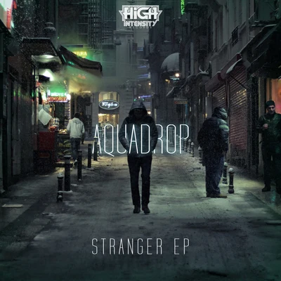 Stranger EP 专辑 Aquadrop