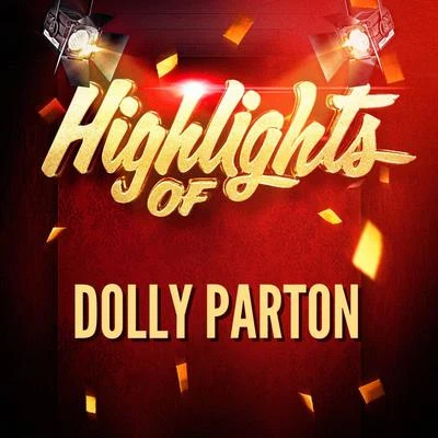 Highlights of Dolly Parton 專輯 Dolly Parton