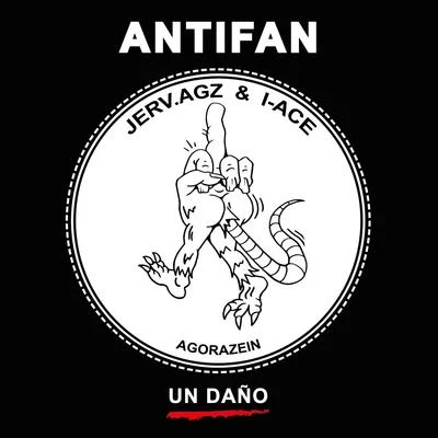 Un Daño 專輯 ANTIFAN