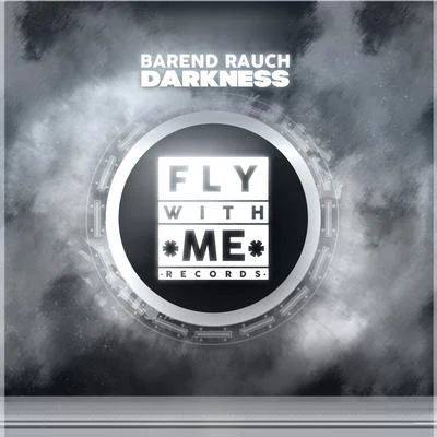 Darkness (Original Mix) 專輯 Barend Rauch/Ayoub Bahou