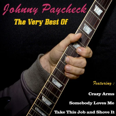 Johnny Paycheck, the Very Best Of 專輯 Johnny Paycheck