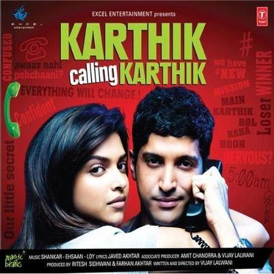 Shankar-Ehsaan-Loy Karthik Calling Karthik (Original Motion Picture Soundtrack)