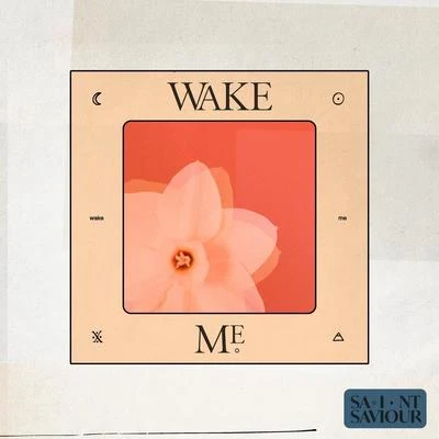 Wake Me 專輯 Saint Saviour