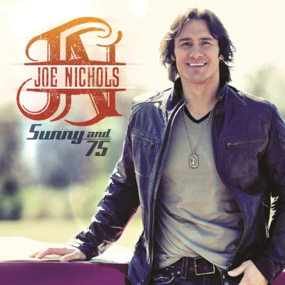 Sunny and 75 專輯 Joe Nichols