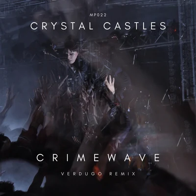 Crymewave (VERDUGO Remix) 專輯 Crystal Castles