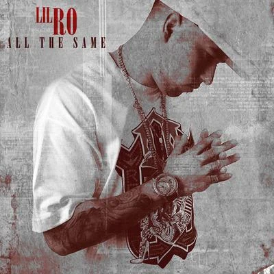 All the Same 專輯 Lil Ro/Kap G