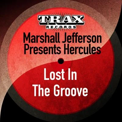 Marshall JeffersonGeorge SmeddlesParis Brightledge Lost in the Groove (Remastered)