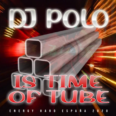 Is time of Tube 专辑 TRUETRUE/DJ Polo/ZHI16/Jaymie Silk/CalvoMusic