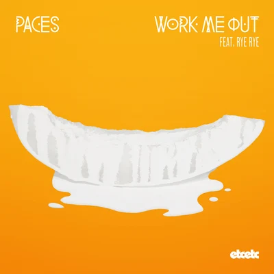 Work Me Out 專輯 Paces