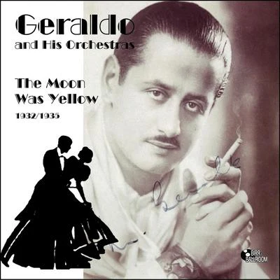 The Moon Was Yellow 專輯 Geraldo