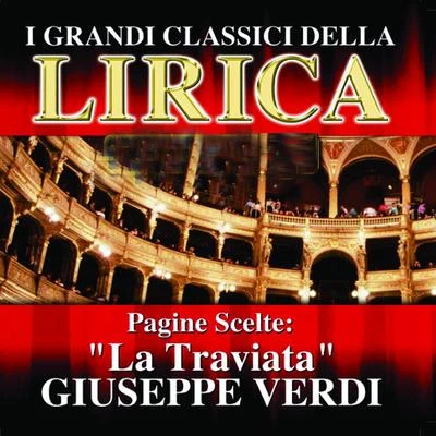 Giuseppe Verdi : La Traviata, Pagine scelte 專輯 Orchestra Sinfonica e Coro di Milano della Radiotelevisione Italiana/Cesare Siepi/Anna Di Stasio/Graziella Sciutti/Agostino Lazzari