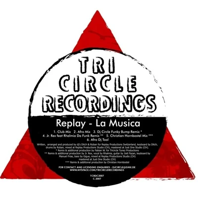 La Musica (incl. DJ Circle & Hornbostel Mixes) 专辑 Replay