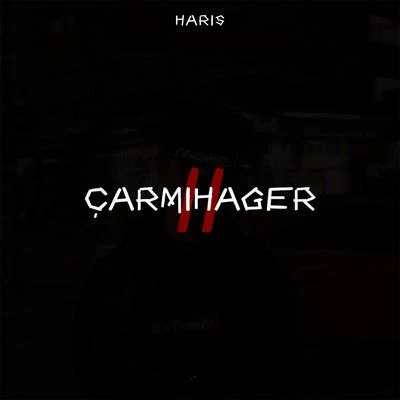 Çarmıha Ger, Vol. 2 專輯 Haris