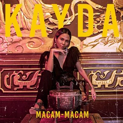 Macam - Macam 專輯 Kayda