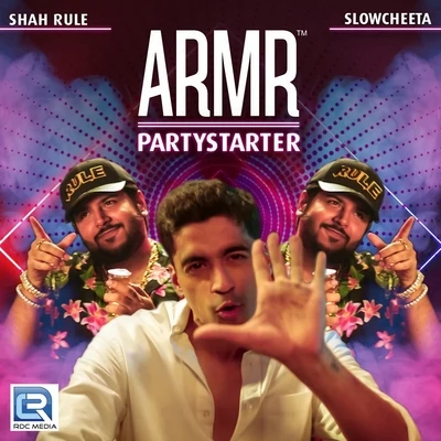 Armr Party Starter 專輯 Slow Cheeta/Mellow D/Neha Karode/Sonu Nigam/SHAAN