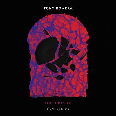 Foie Gras 專輯 Tony Romera