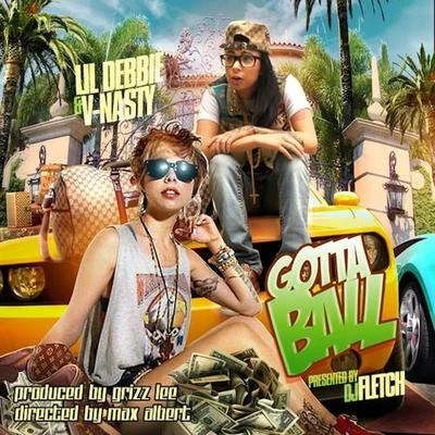 Gotta Ball (Party Animal Remix) 專輯 V-NASTY