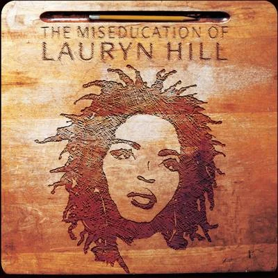 Lauryn HillKool & the Gang The Miseducation of Lauryn Hill