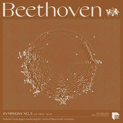 Beethoven: Symphony No. 5 in C Minor, Op. 67 專輯 Wilhelm Furtwängler