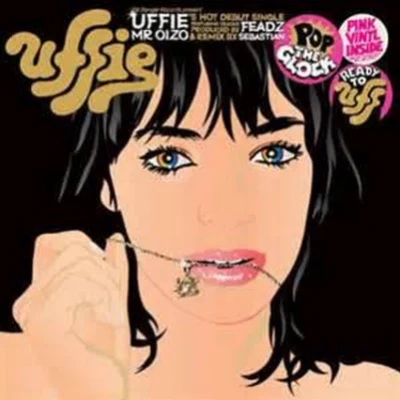 Pop the GlockReady to Uff 專輯 Uffie