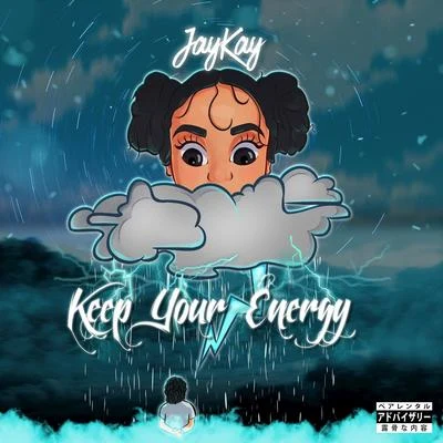 Keep Your Energy 專輯 Jaykay