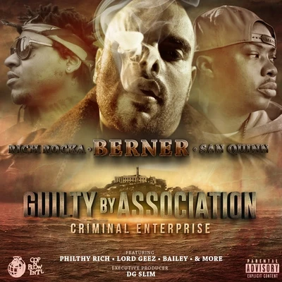 Guilty By Association 2: Criminal Enterprise 專輯 Rich Rocka/Khalil/Corbin/Joe Peshi/Compton Menace