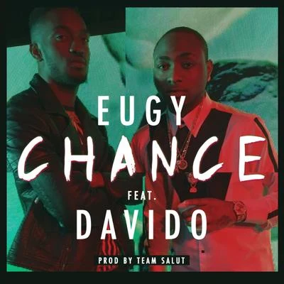 Chance (feat. Davido) 专辑 Eugy